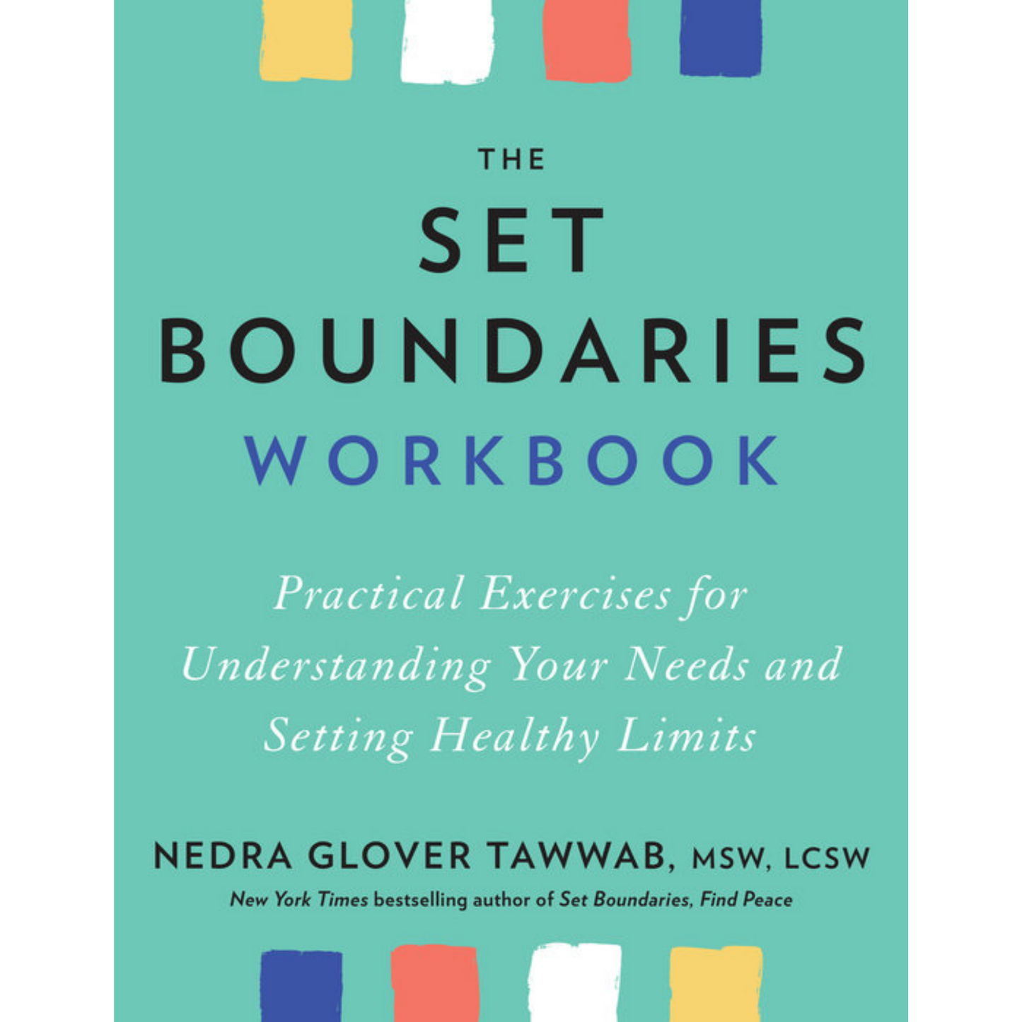 set boundaries workbook nedra glover tawwab