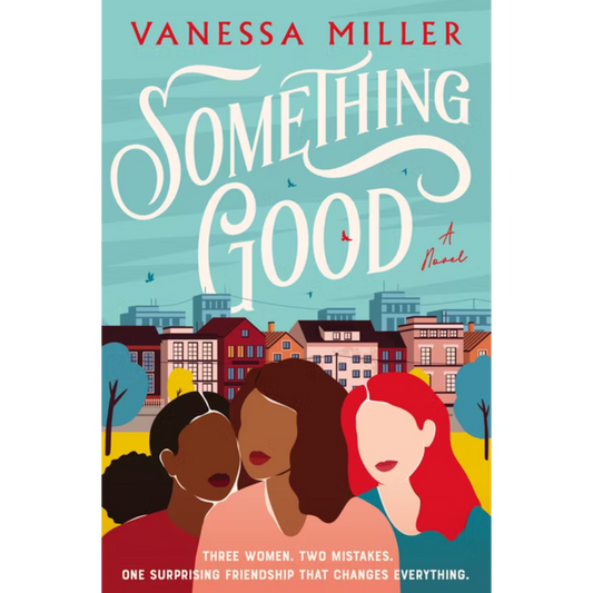 something good vanessa miller