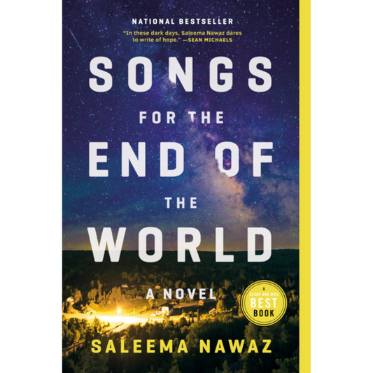songs for the end of the world saleema nawaz