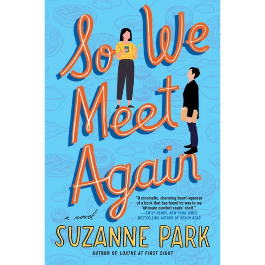 so we meet again suzanne park