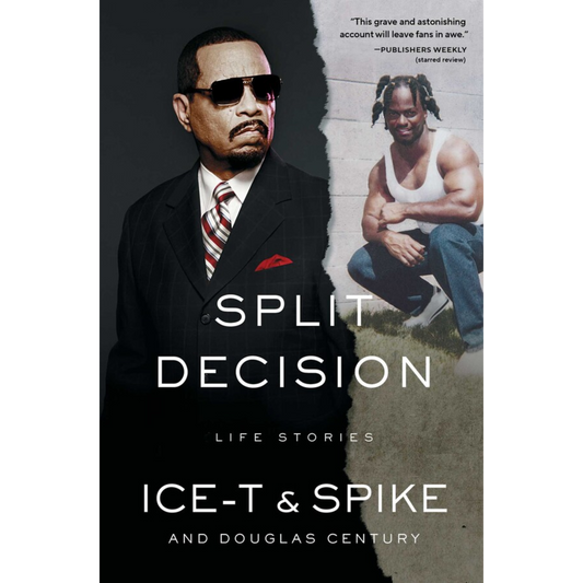 split decision ice t and spike