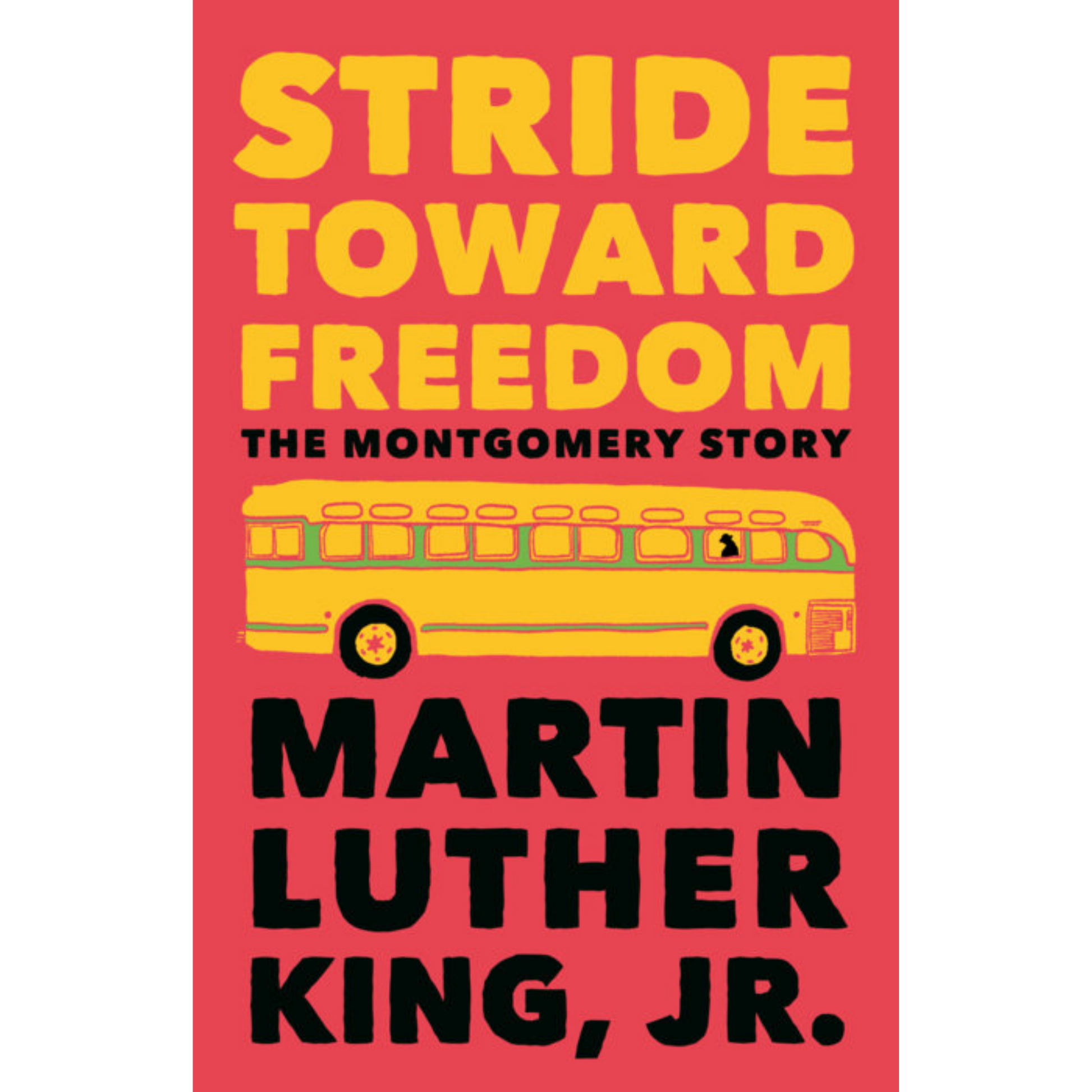 stride toward freedom martin luther king jr