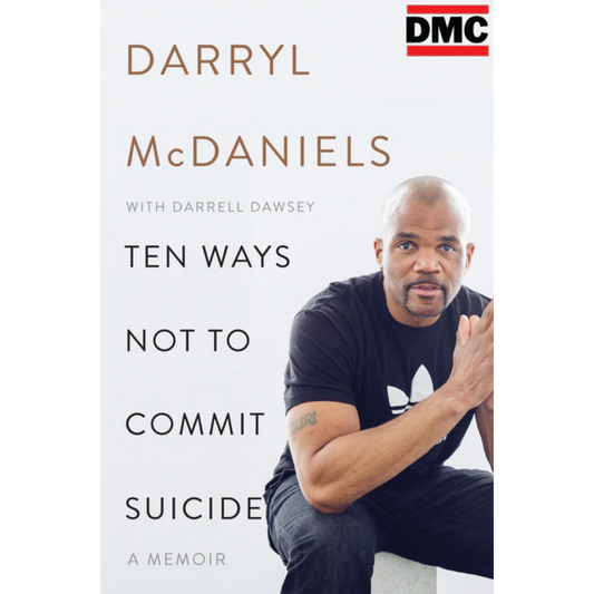 ten ways not to commit suicide darryl mcdaniels