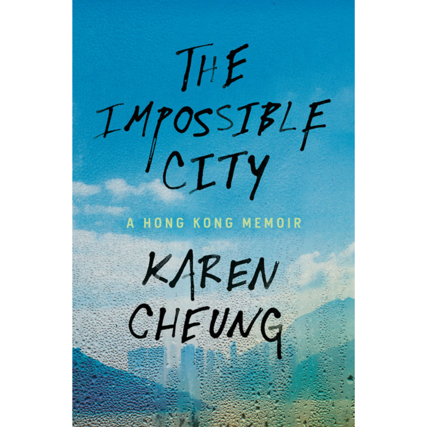the impossible city karen cheung