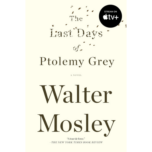 the last days of ptolemy grey walter mosley