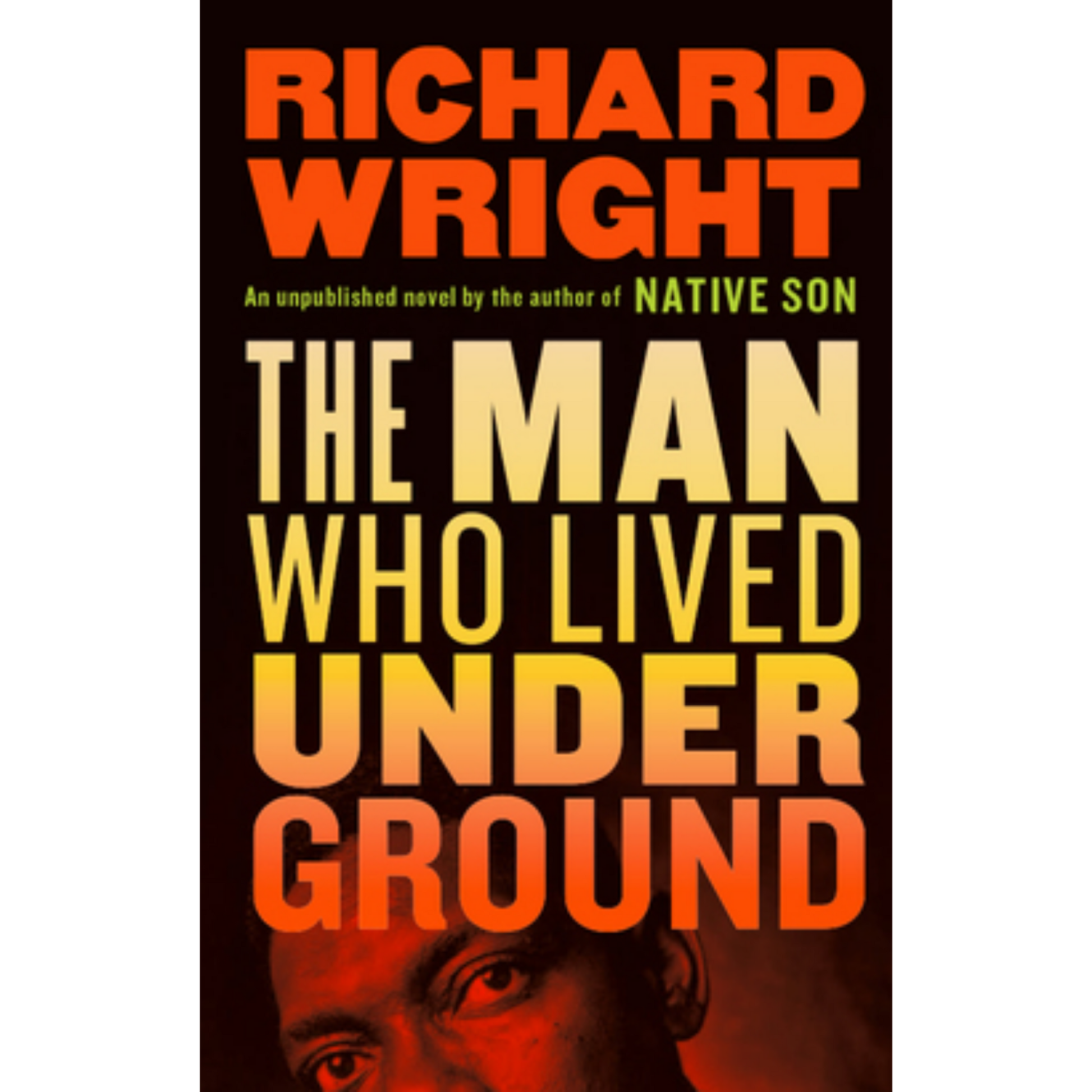 the man who lived underground richard wright
