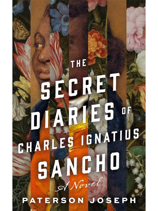The Secret Diaries of Charles Ignatius Sancho