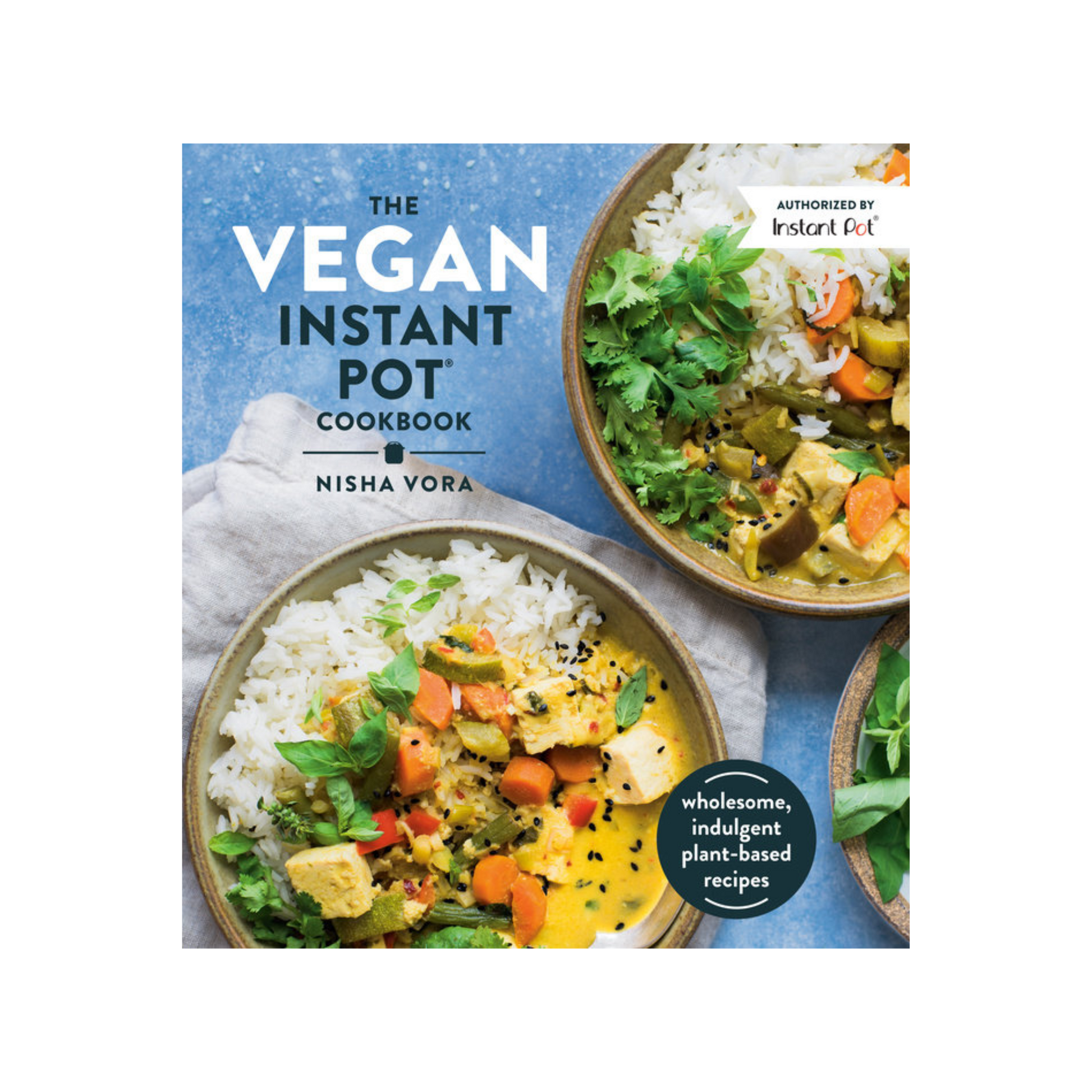 plant based instant pot cookbook The Vegan Instant Pot Cookbook – Sscarlet's Web Bookstore