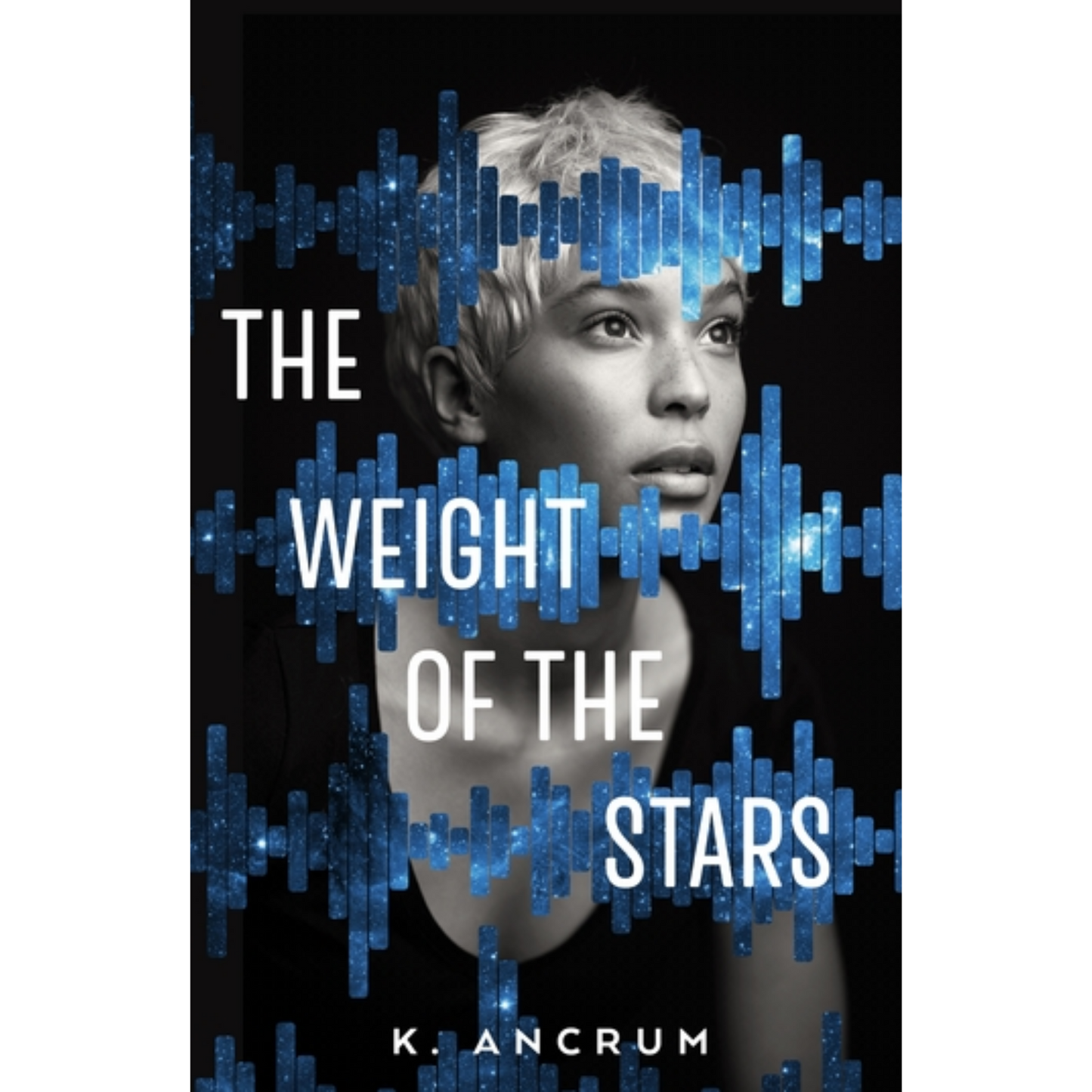 the weight of the stars k ancrum