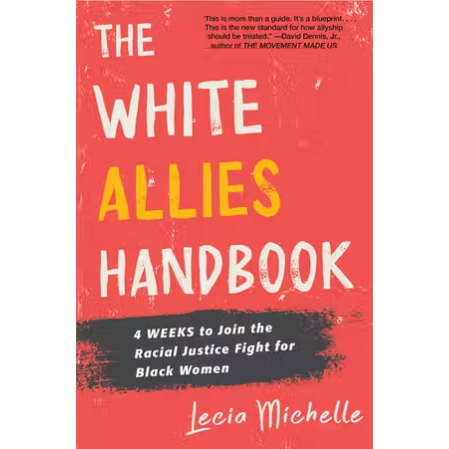 the white allies handbook lecia michelle