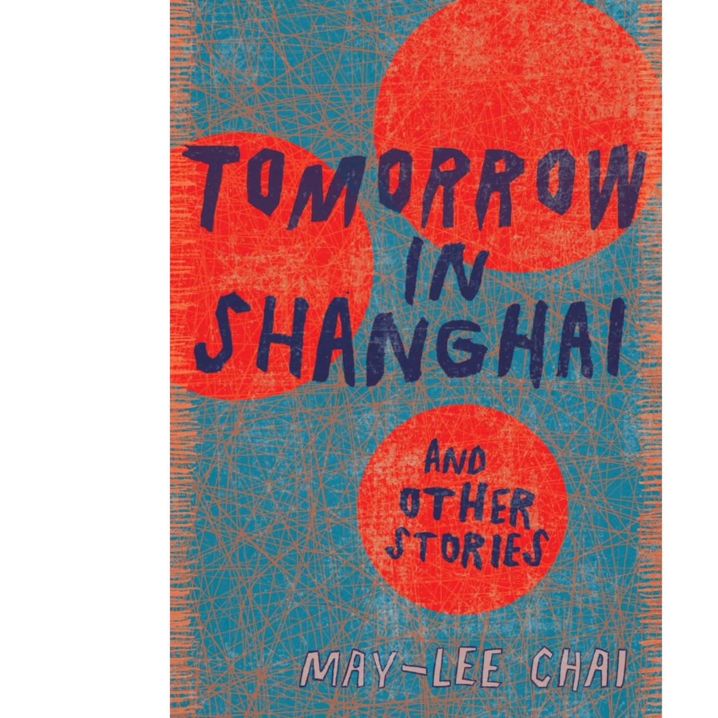 tomorrow in shanghai may-lee chai