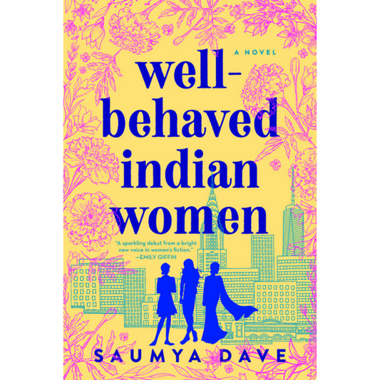 well behaved indian women saumya dave
