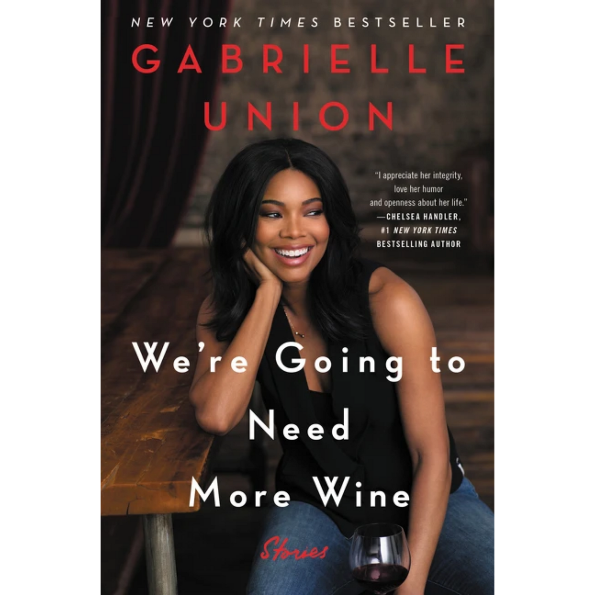 were going to need more wine gabrielle union hc