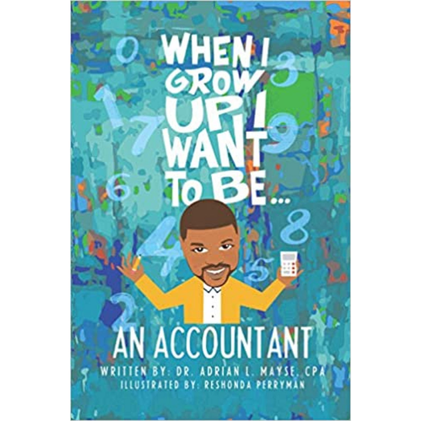 when i grow up i want to be an accountant