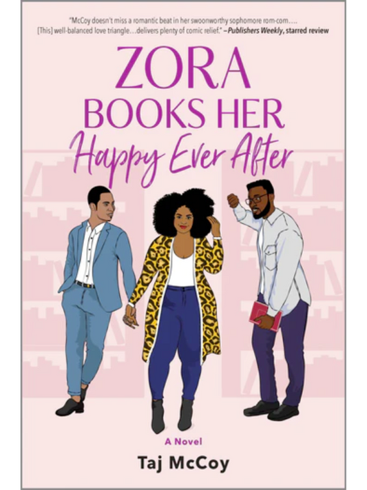 Zora Books Her Happy Ever After